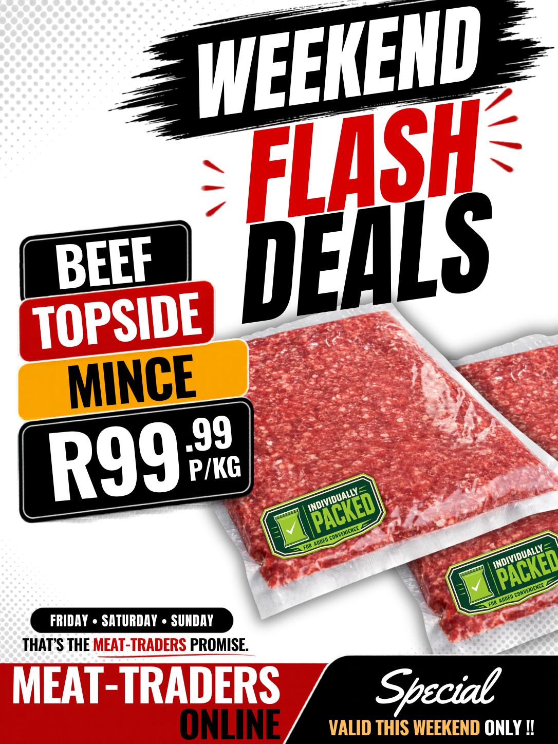 WEEKEND FLASH DEAL - BULK BEEF TOPSIDE MINCE