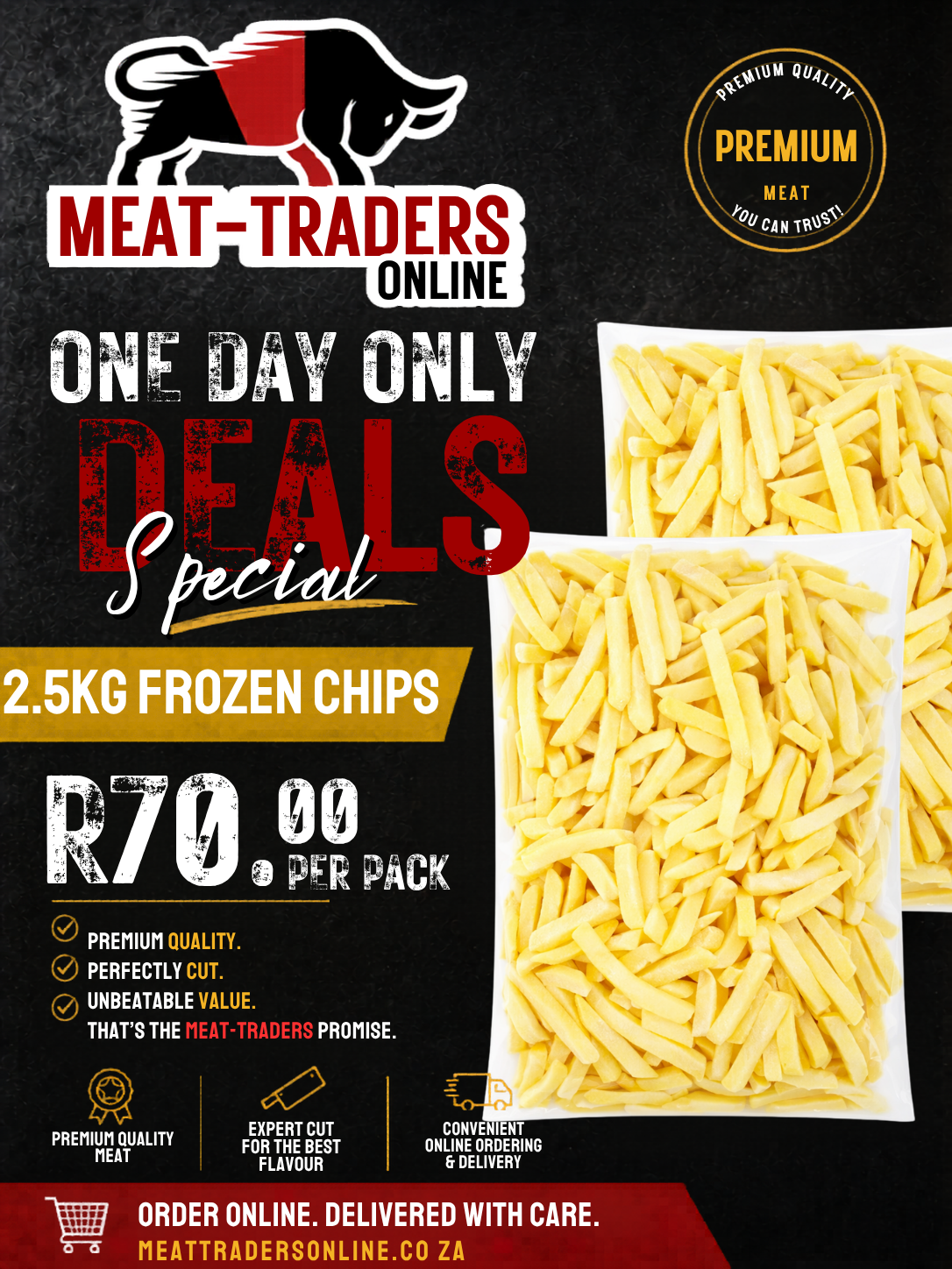 R70 DEALS - 2.5KG FROZEN CHIPS