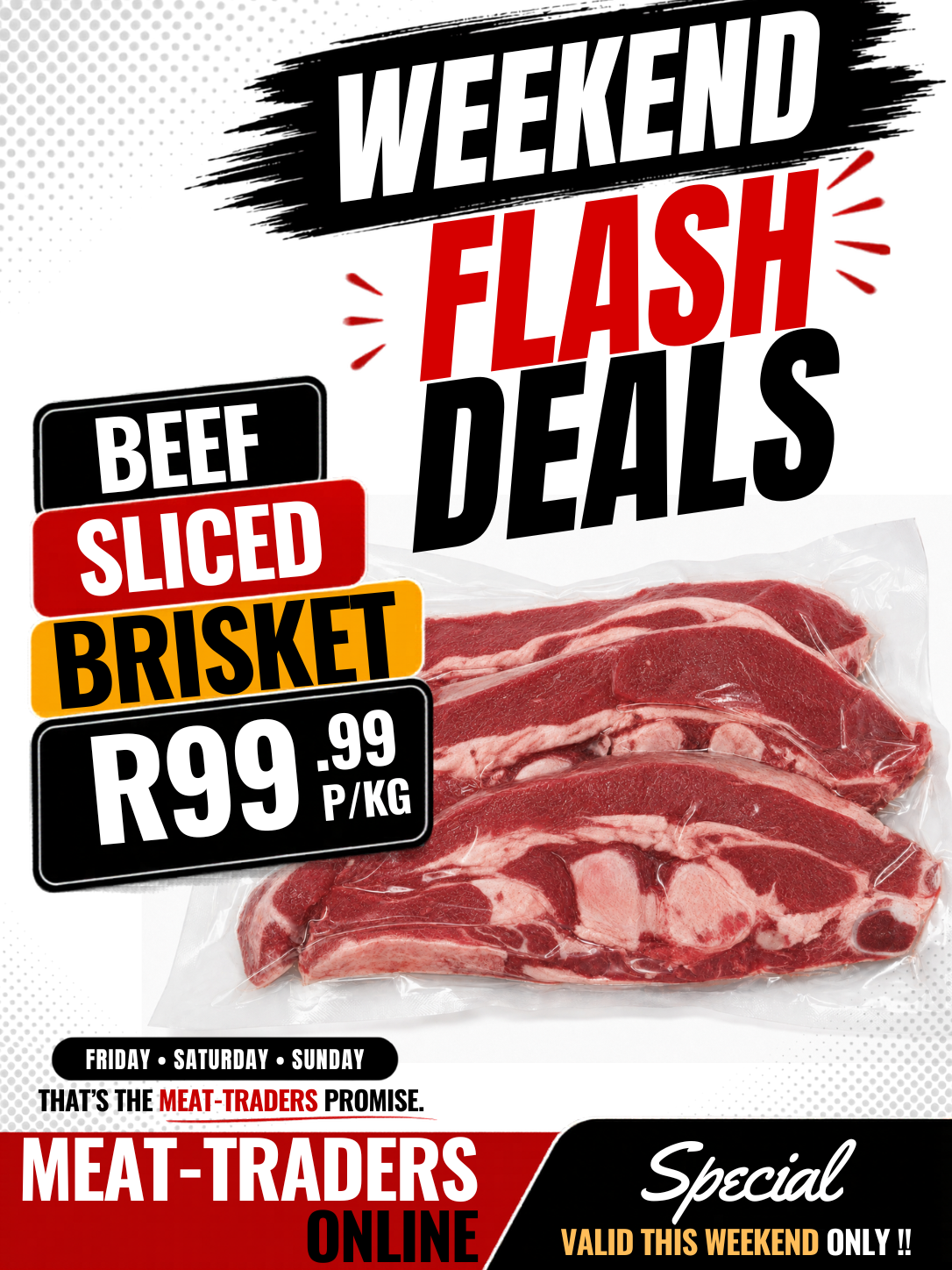 WEEKEND FLASH DEAL - BEEF SLICED BRISKET